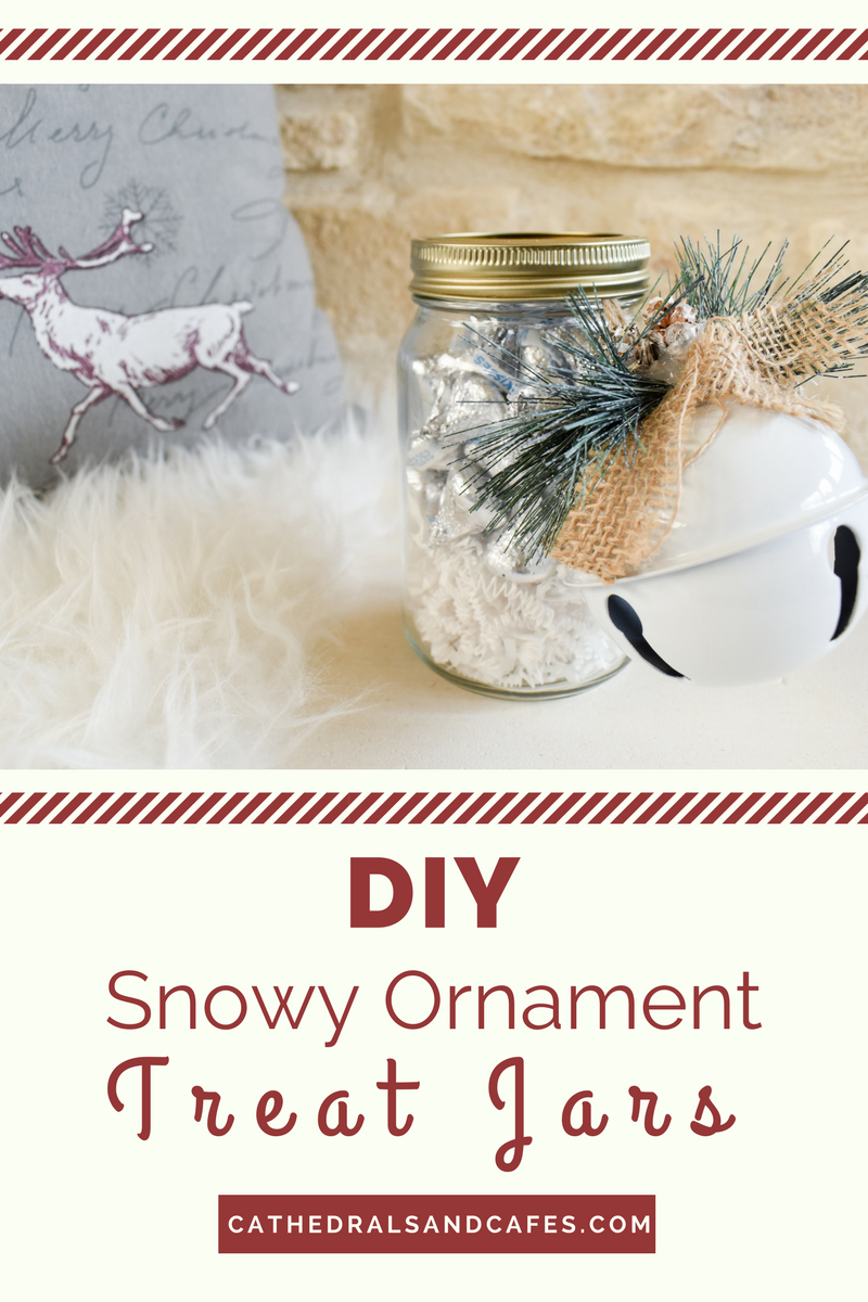 DIY Snowy Ornament Treat Jars | Cathedrals and Cafes Blog